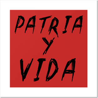 Patria y Vida Posters and Art